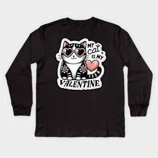 My Cat is My Valentine - Cute Cat in Heart Sunglasses Kids Long Sleeve T-Shirt